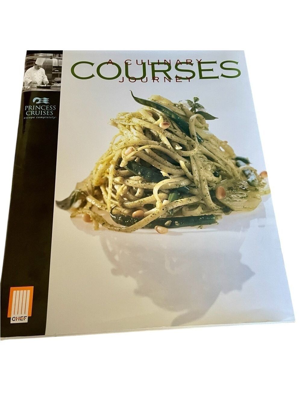 Autographed Courses, A Culinary Journey, by Princess Cruises, Cookbook